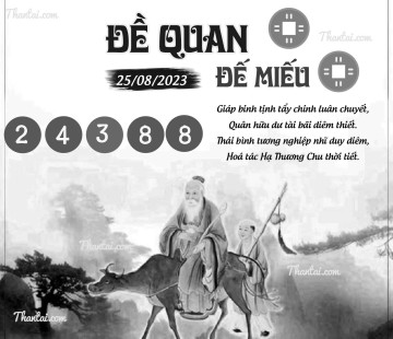 ĐỀ QUAN ĐẾ MIẾU 25/08/2023