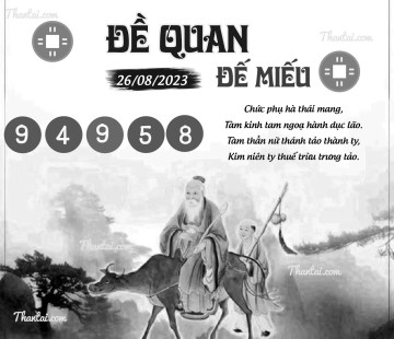 ĐỀ QUAN ĐẾ MIẾU 26/08/2023