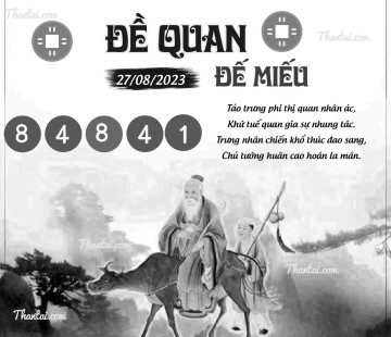 ĐỀ QUAN ĐẾ MIẾU 27/08/2023