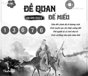 ĐỀ QUAN ĐẾ MIẾU 08/09/2023