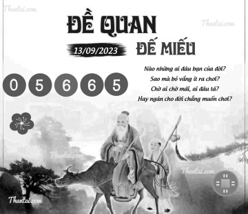 ĐỀ QUAN ĐẾ MIẾU 13/09/2023