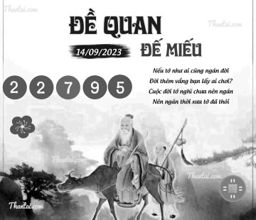 ĐỀ QUAN ĐẾ MIẾU 14/09/2023