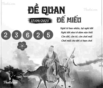 ĐỀ QUAN ĐẾ MIẾU 17/09/2023