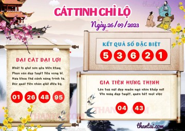 CÁT TINH CHỈ LỘ 26/09/2023