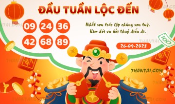 ĐẦU TUẦN LỘC ĐẾN 26/09/2023