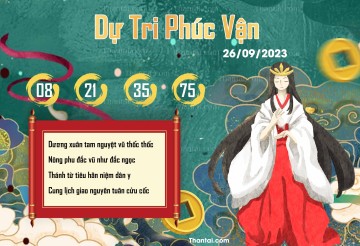 DỰ TRI PHÚC VẬN 26/09/2023