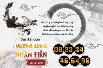 Vương Long Nhãn Tiễn 26/09/2023