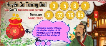 Huyền Cơ Tường Giải 14/05/2023