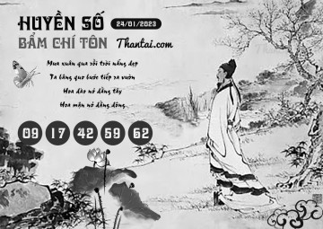 HUYỀN SỐ BẨM CHÍ TÔN 24/01/2023