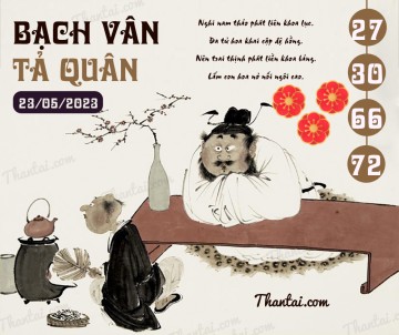 Bạch Vân Tả Quân 23/05/2023