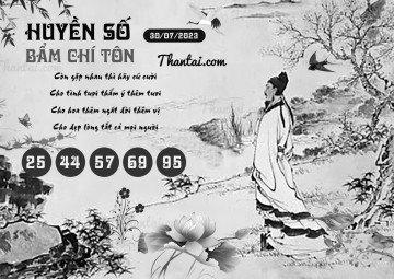 HUYỀN SỐ BẨM CHÍ TÔN 30/07/2023