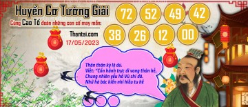 Huyền Cơ Tường Giải 17/05/2023