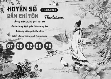 HUYỀN SỐ BẨM CHÍ TÔN 11/08/2023