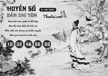 HUYỀN SỐ BẨM CHÍ TÔN 01/09/2023