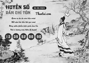 HUYỀN SỐ BẨM CHÍ TÔN 05/09/2023