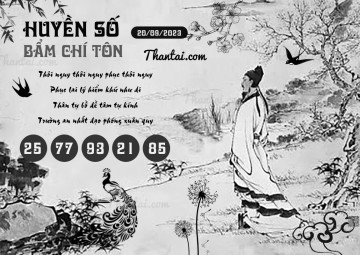 HUYỀN SỐ BẨM CHÍ TÔN 20/09/2023