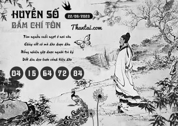 HUYỀN SỐ BẨM CHÍ TÔN 22/09/2023