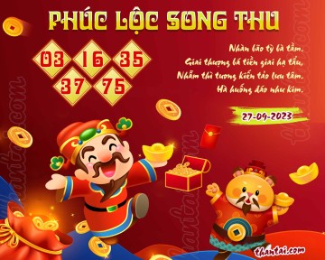 PHÚC LỘC SONG THU 27/09/2023