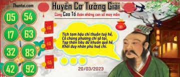 Huyền Cơ Tường Giải 20/03/2023