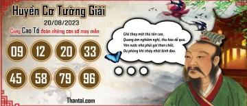 Huyền Cơ Tường Giải 20/08/2023