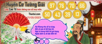 Huyền Cơ Tường Giải 21/05/2023