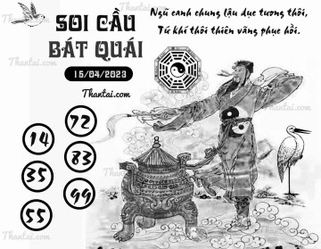 SOI CẦU BÁT QUÁI 15/04/2023