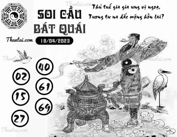 SOI CẦU BÁT QUÁI 18/04/2023