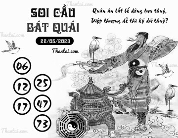 SOI CẦU BÁT QUÁI 22/05/2023