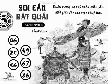 SOI CẦU BÁT QUÁI 24/05/2023