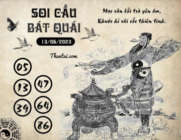 SOI CẦU BÁT QUÁI 13/06/2023