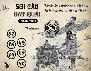 SOI CẦU BÁT QUÁI 23/06/2023