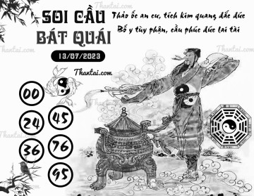 SOI CẦU BÁT QUÁI 13/07/2023