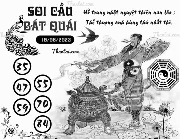 SOI CẦU BÁT QUÁI 10/08/2023