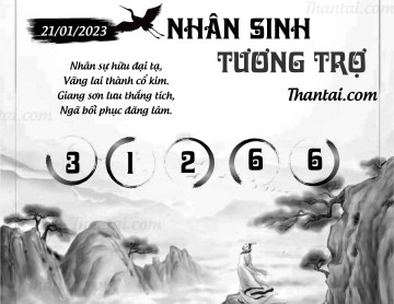 NHÂN SINH TƯƠNG TRỢ 21/01/2023