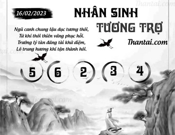 NHÂN SINH TƯƠNG TRỢ 16/02/2023