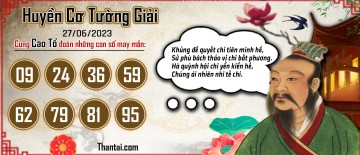 Huyền Cơ Tường Giải 27/06/2023