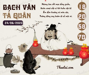 Bạch Vân Tả Quân 24/06/2023