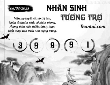 NHÂN SINH TƯƠNG TRỢ 06/03/2023