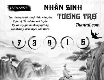 NHÂN SINH TƯƠNG TRỢ 12/04/2023