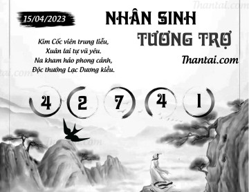 NHÂN SINH TƯƠNG TRỢ 15/04/2023