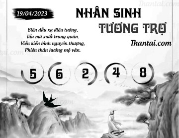 NHÂN SINH TƯƠNG TRỢ 19/04/2023