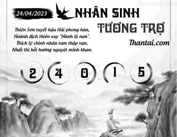 NHÂN SINH TƯƠNG TRỢ 24/04/2023