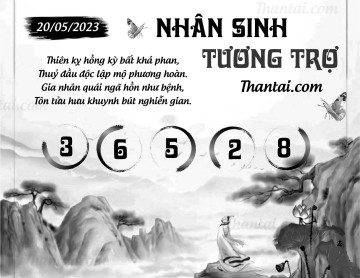 NHÂN SINH TƯƠNG TRỢ 20/05/2023