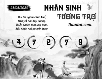 NHÂN SINH TƯƠNG TRỢ 21/05/2023