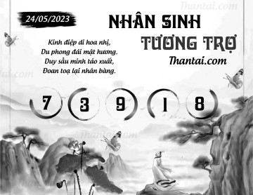 NHÂN SINH TƯƠNG TRỢ 24/05/2023