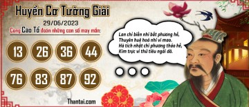 Huyền Cơ Tường Giải 29/06/2023