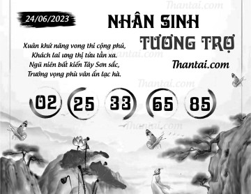 NHÂN SINH TƯƠNG TRỢ 24/06/2023