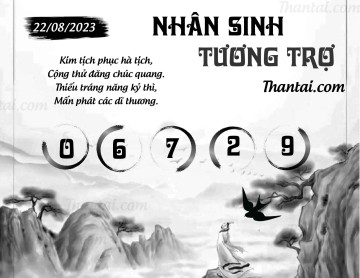 NHÂN SINH TƯƠNG TRỢ 22/08/2023