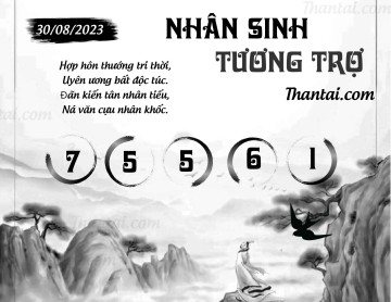 NHÂN SINH TƯƠNG TRỢ 30/08/2023