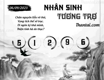 NHÂN SINH TƯƠNG TRỢ 06/09/2023